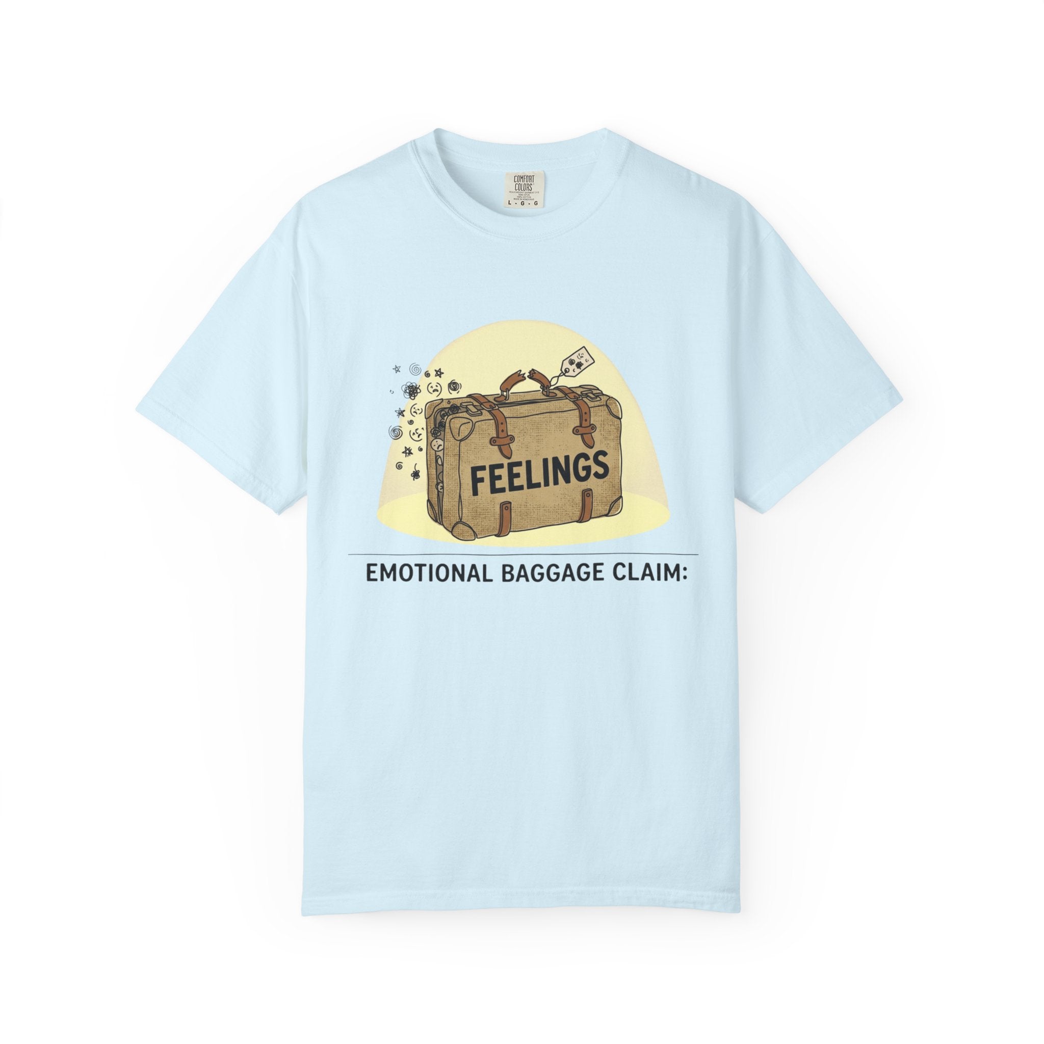 "Emotional Baggage Claim" Unisex Garment-Dyed T-shirt
