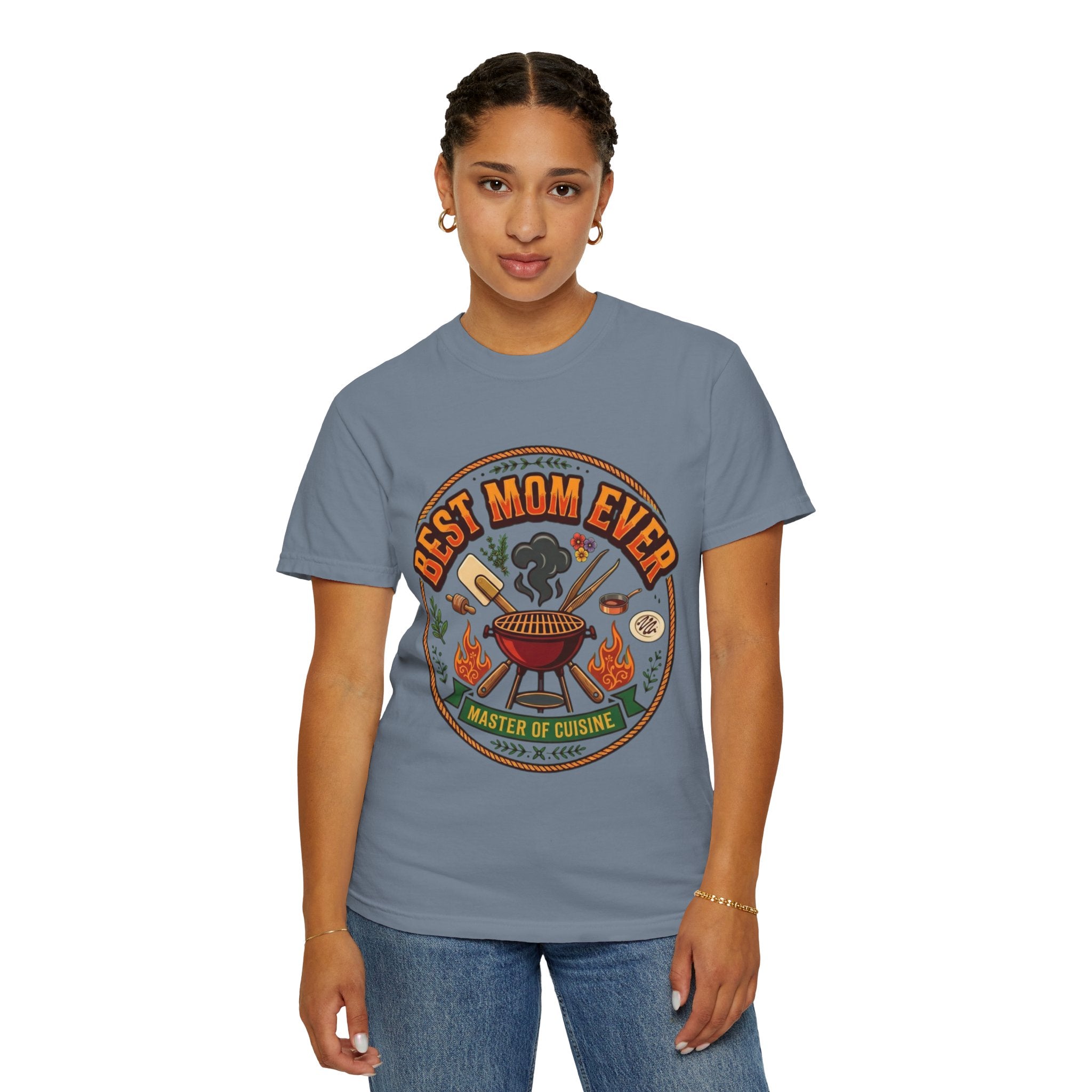 "Best Mom Ever" Unisex Garment-Dyed Tee
