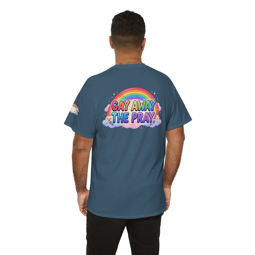 "Gay Away The Pray" Premium Graphic Tee