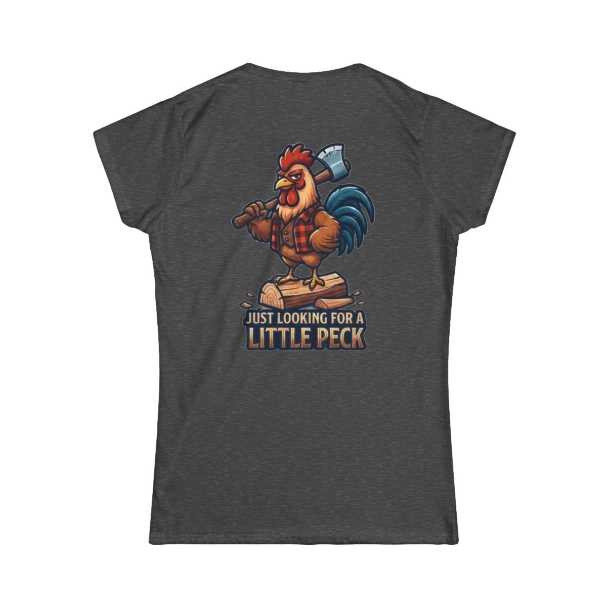 "Looking For A Little Peck" Women's Tee
