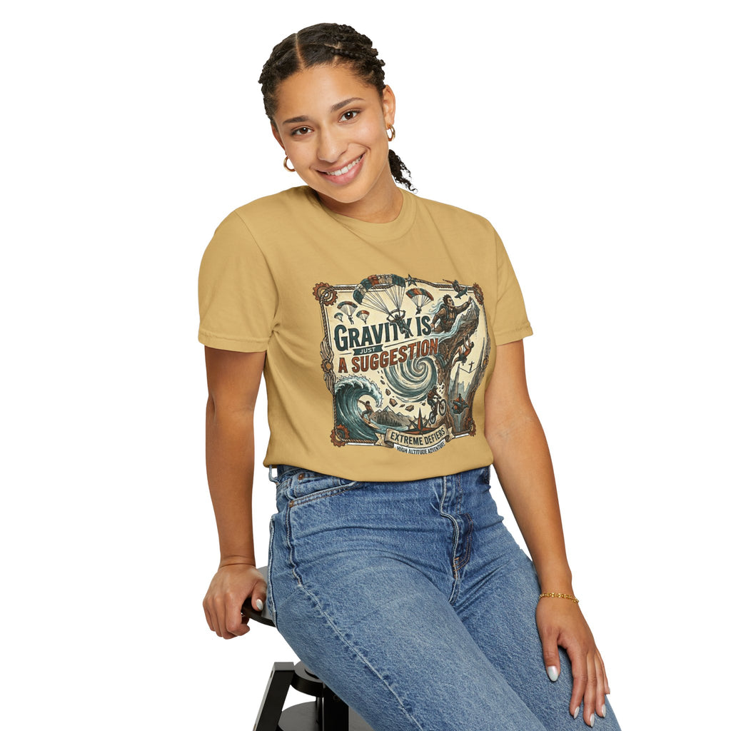 "Gravity is Just a Suggestion" Unisex Garment-Dyed T-shirt
