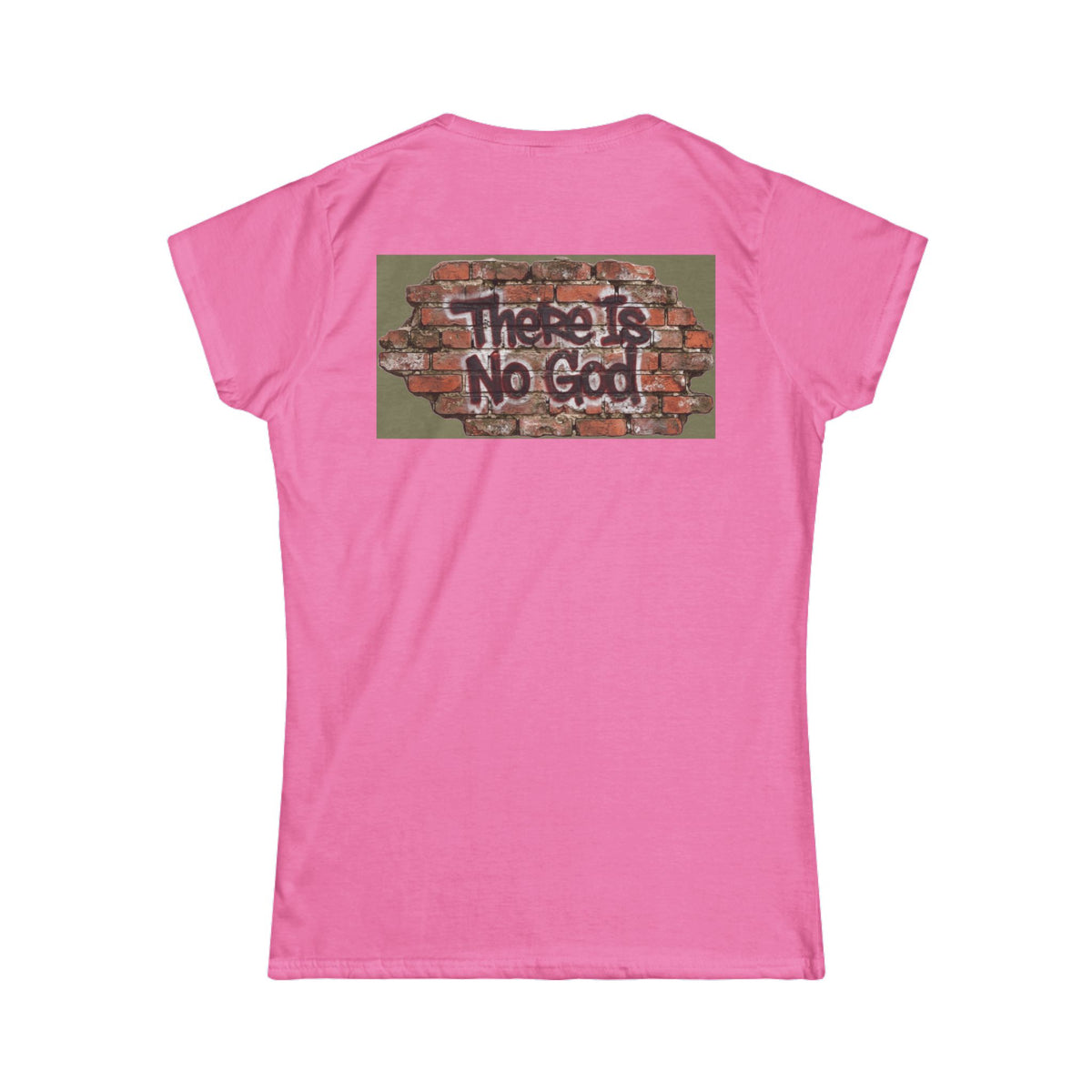 "There is No God" Women's Tee