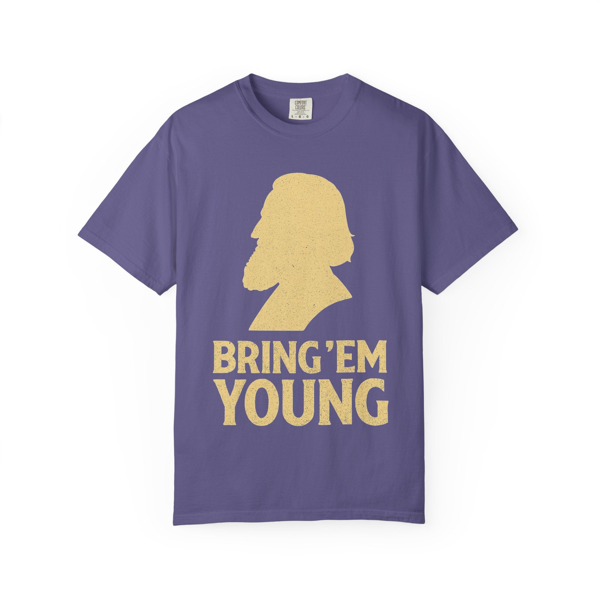"Bring 'Em Young" Unisex Garment-Dyed T-shirt