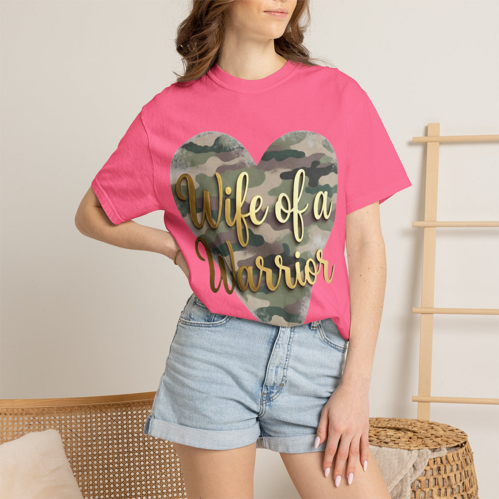 "Wife of a Warrior" Unisex Garment-Dyed T-shirt