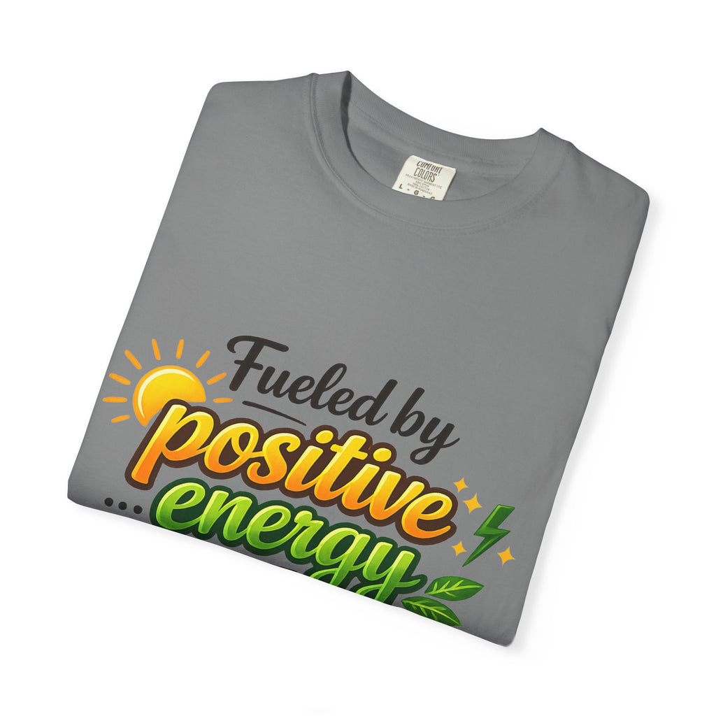 Coffee IS My Positive Energy | Garment-Dyed Tee — AttitudeShirts