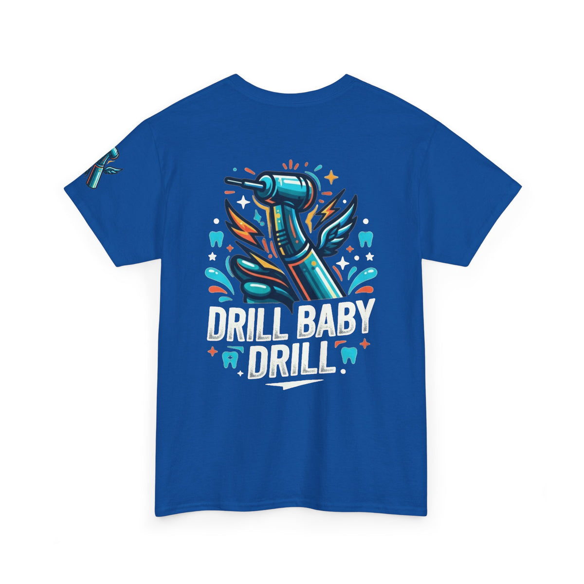 "Drill Baby Drill" Premium Graphic Tee