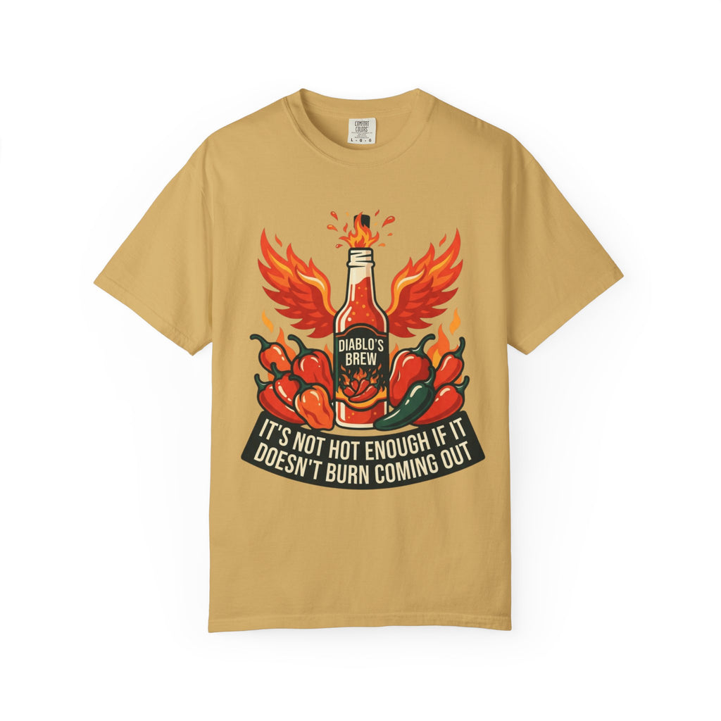 "Burns Coming Out" Unisex Garment-Dyed Tee
