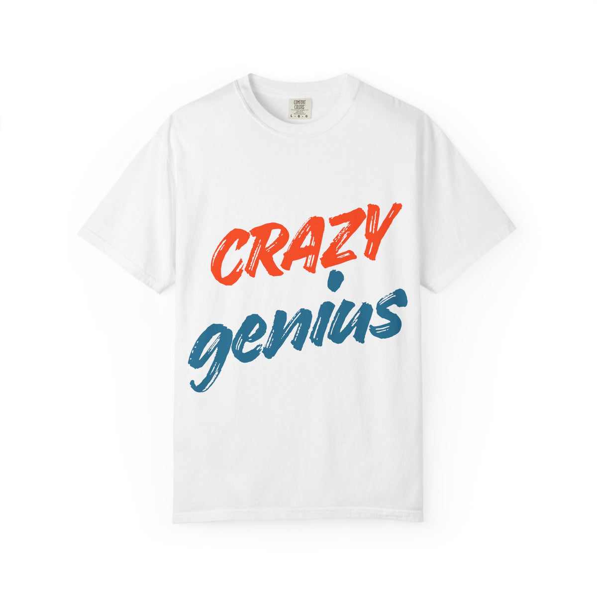 Color: White | Crazy Genius Unisex Garment-Dyed T-shirt