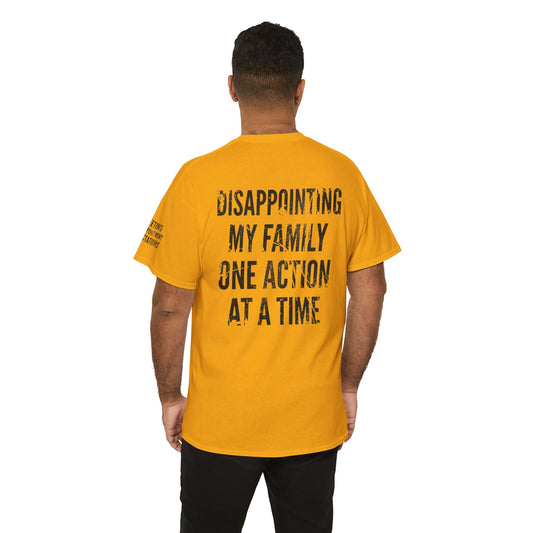 "Disappointing My Familiy" Premium Graphic Tee