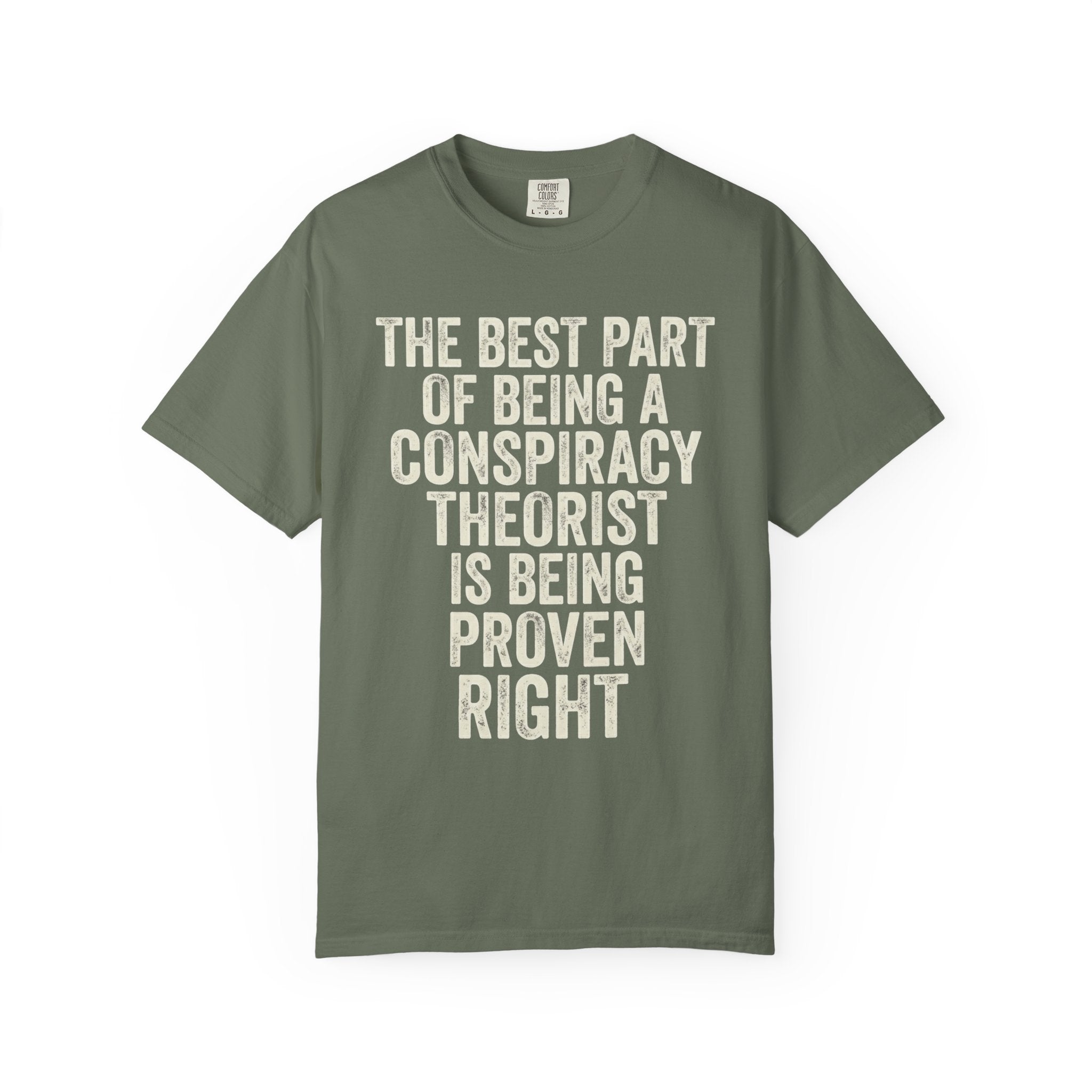 "Conspiracy Theorist" Unisex Garment-Dyed Tee