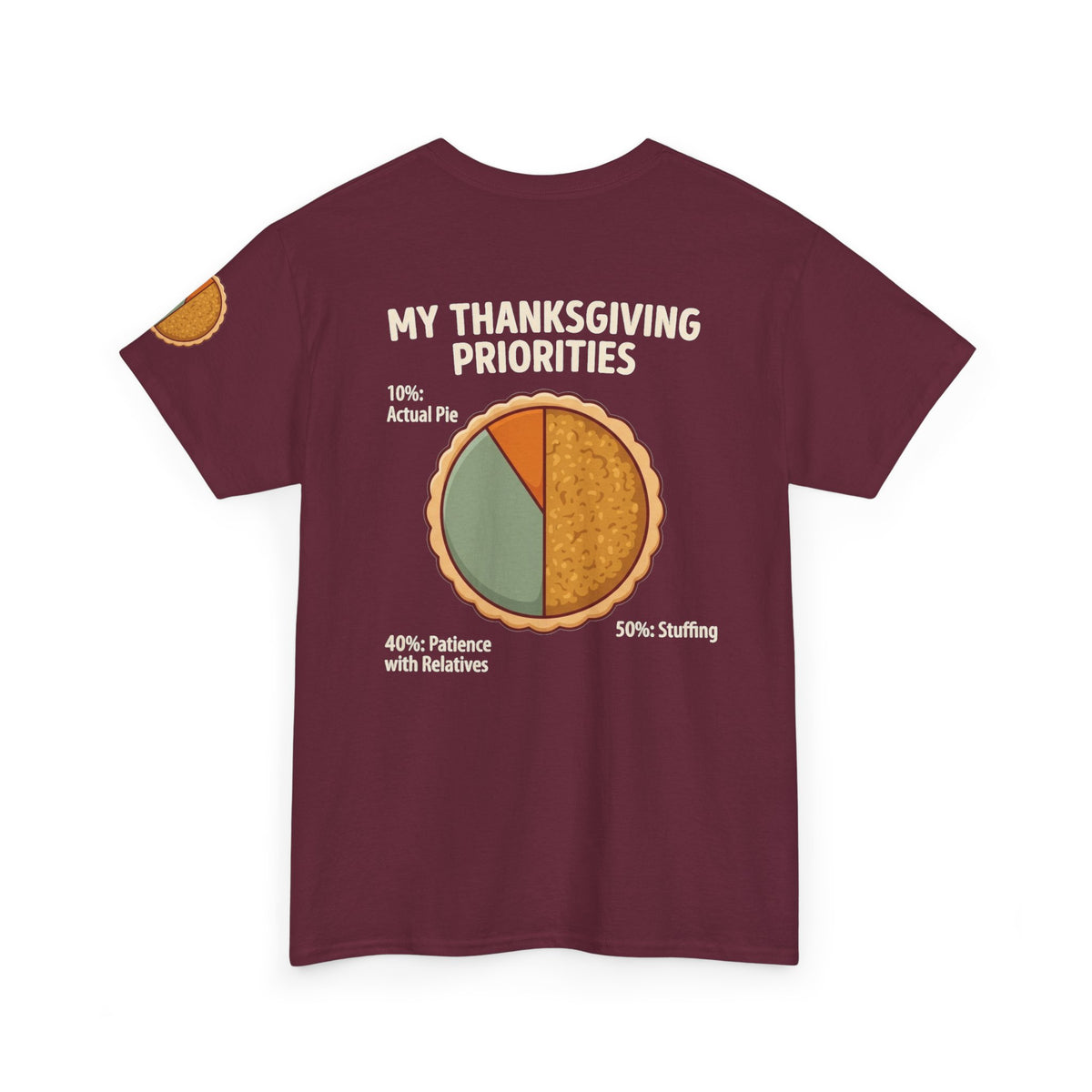 "My Thanksgiving Priorites" Premium Graphic Tee