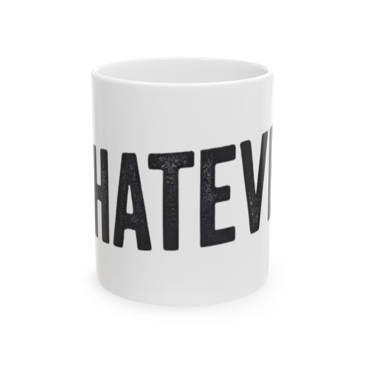 "Fa La La La Fine Whatever" White Ceramic Mug — Graphic