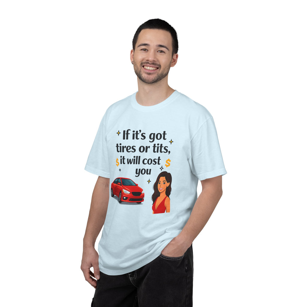"Tires or Tits" Unisex Garment-Dyed T-shirt