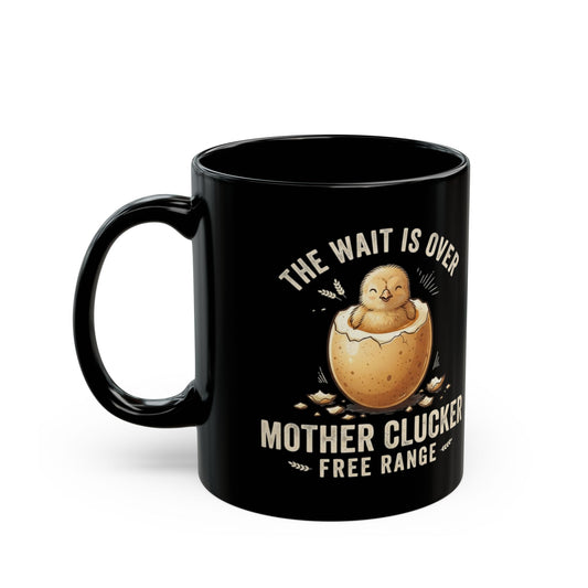 "The Wait is Over" Black Ceramic Mug