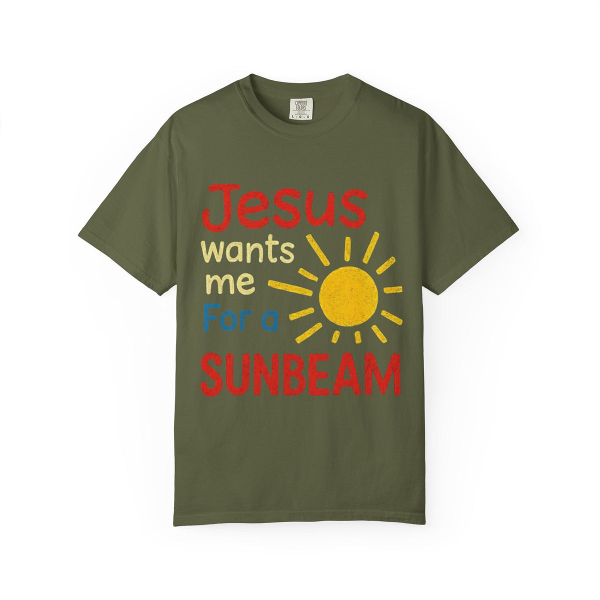 Color: Hemp | Jesus Wants Me For A Sunbeam T-Shirt