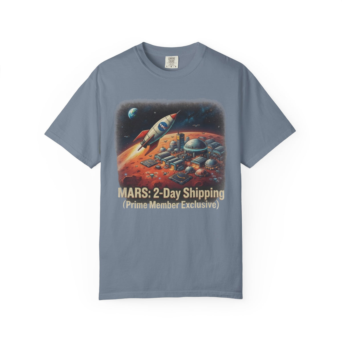 Color: Blue Jean | Mars 2 Day Shipping Unisex Garment-Dyed Tee