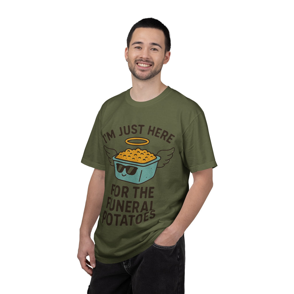 "I'm Just Here for the Funeral Potatoes"  Unisex Garment-Dyed T-shirt