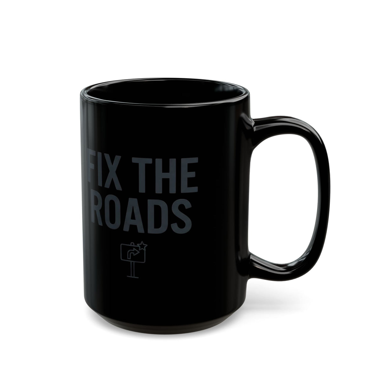 "Protest Series - Fix The Roads" Black Ceramic Mug — Graphic