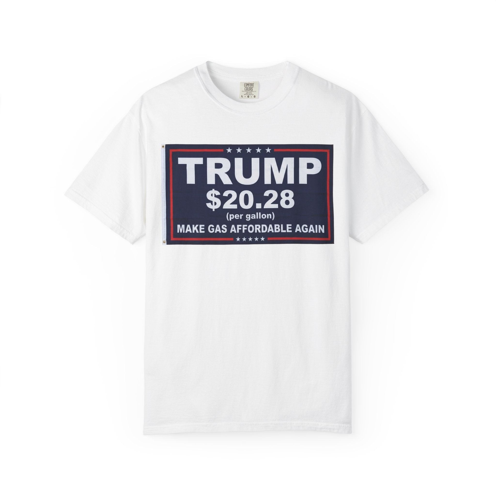 "Trump $20.28" Unisex Garment-Dyed T-shirt