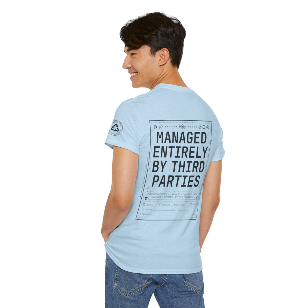 "Managed Entirely By Third Parties" Premium Graphic Tee