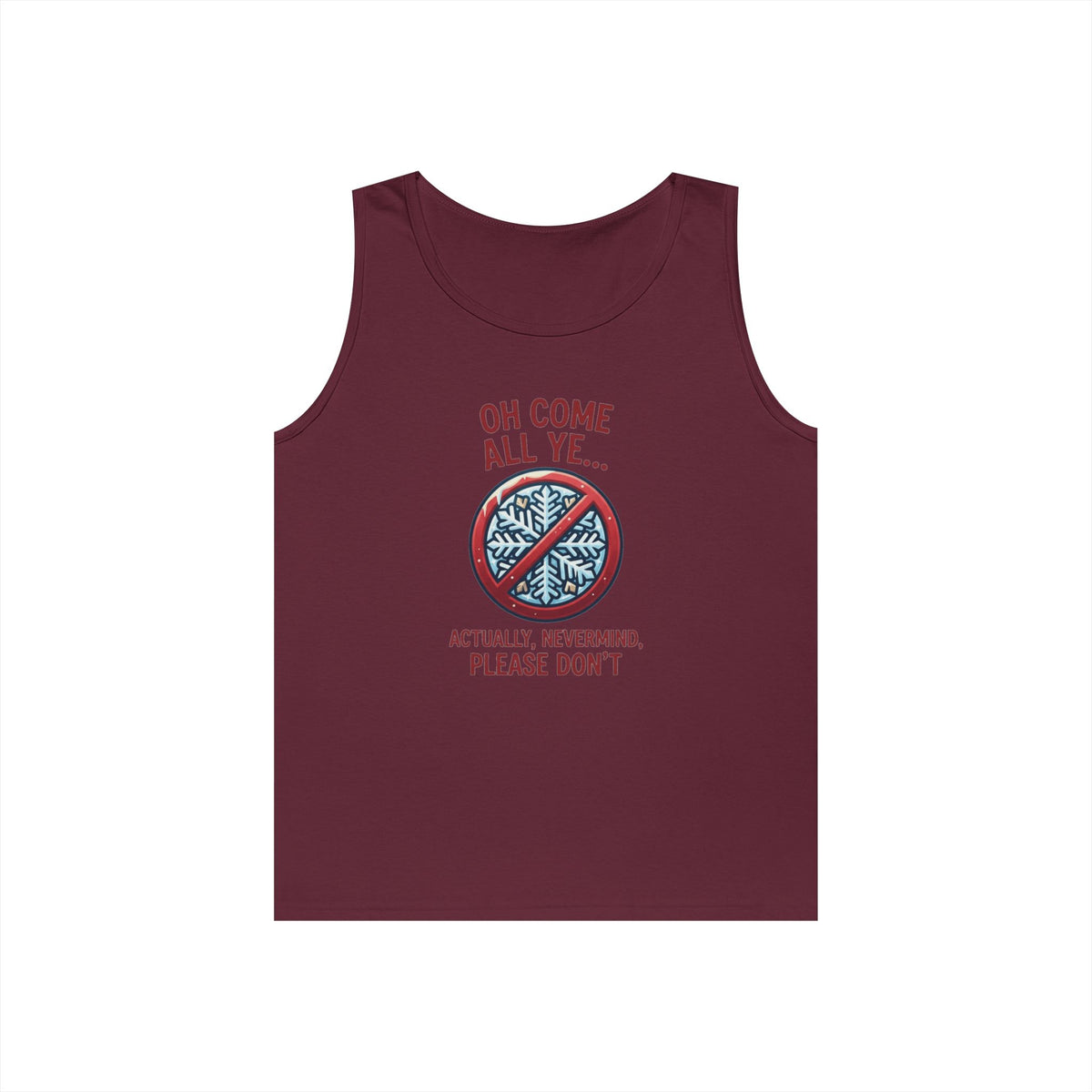 "Oh Come All Ye" Tank Top