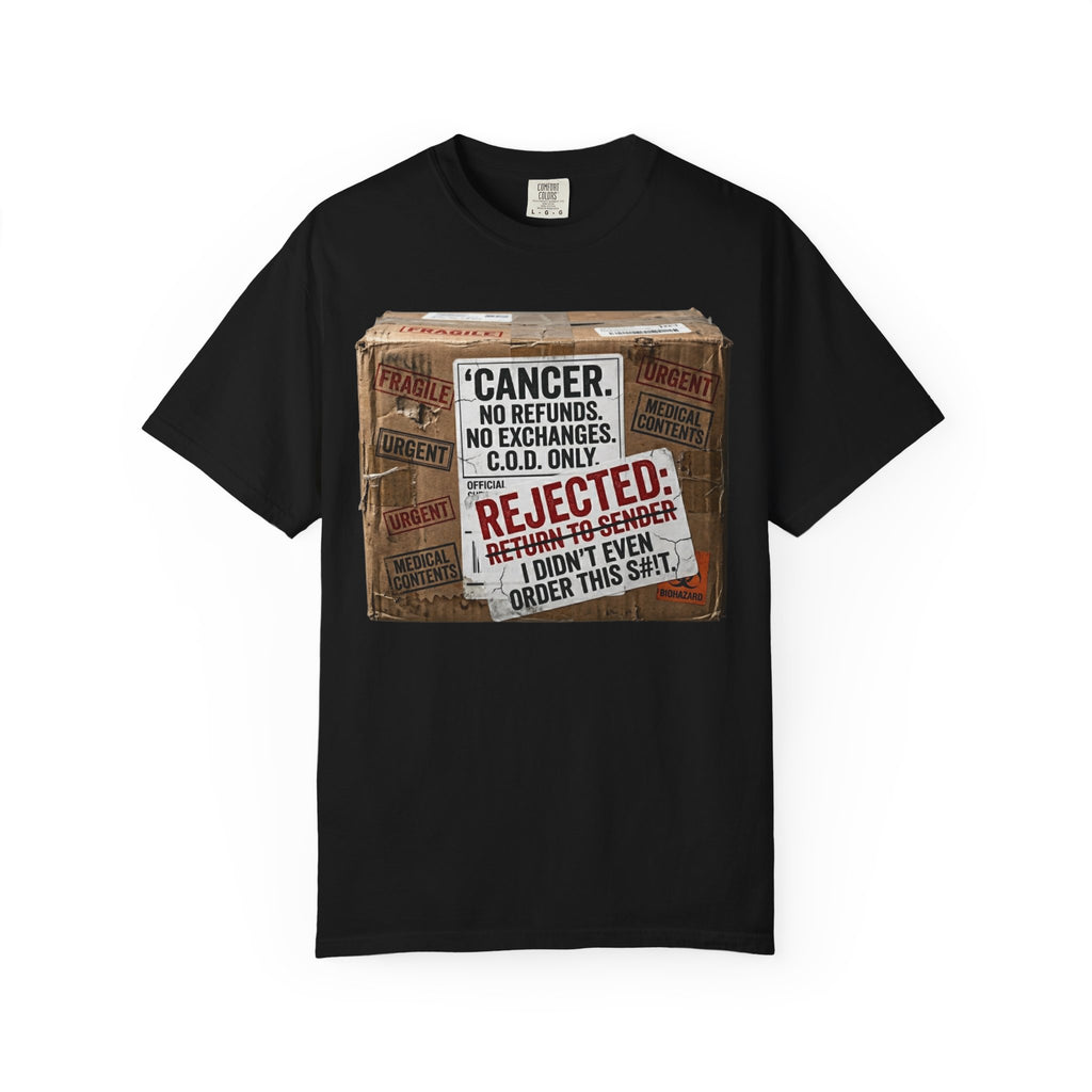 Return to Sender: Cancer Edition | Garment-Dyed Tee — AttitudeShirts