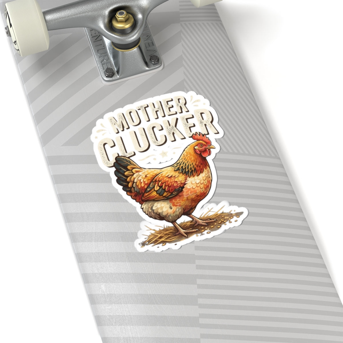 "Mother Clucker" Sticker — Main