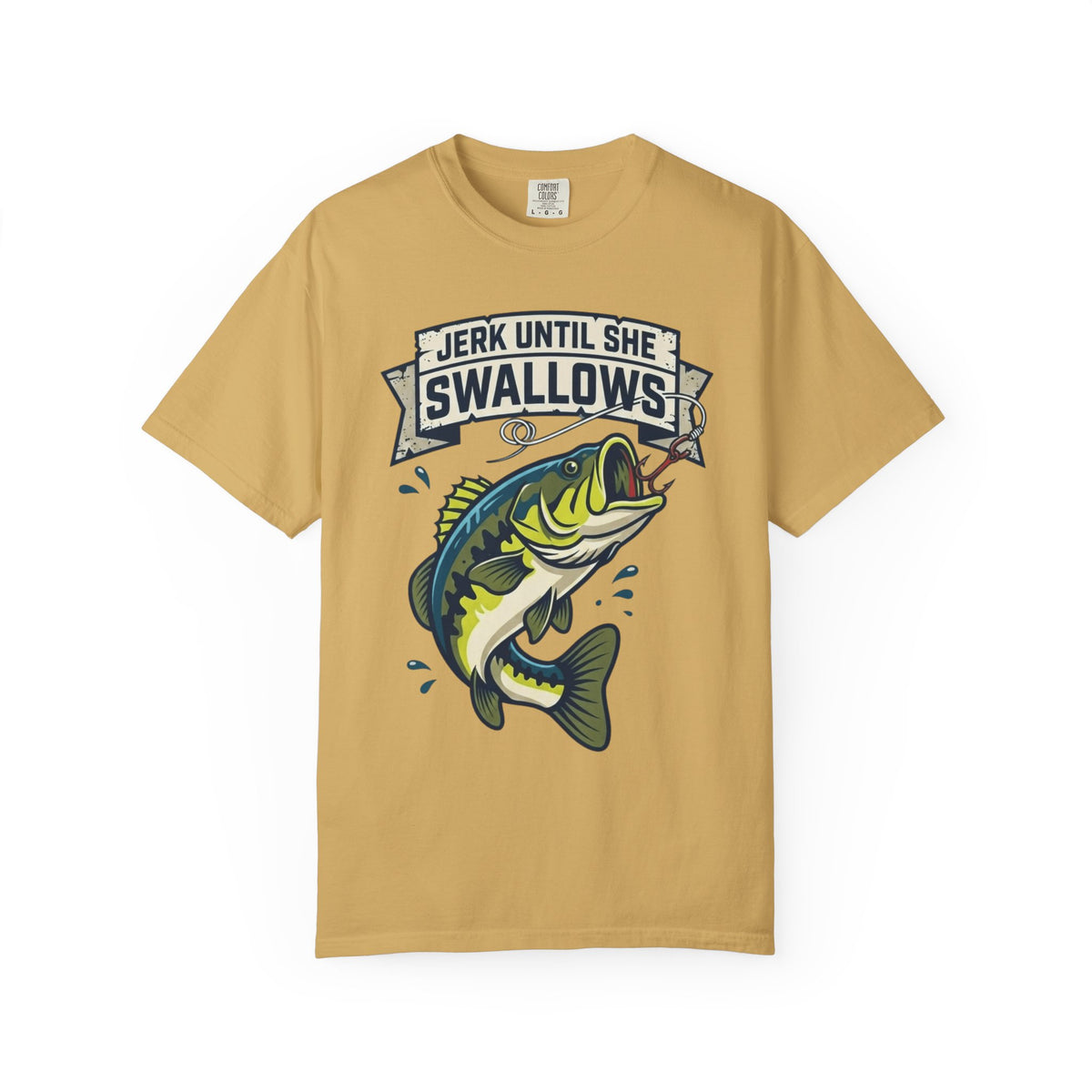 Color: Mustard | Jerk Until She Swallows Unisex Garment-Dyed Tee