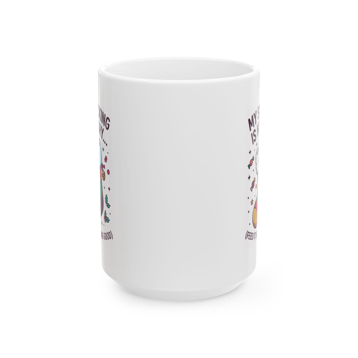 "My Stocking Is Hungry" White Ceramic Mug