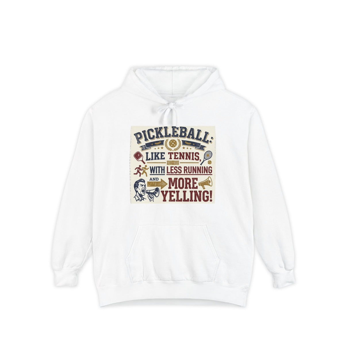 Color: White | Pickleball: Tennis for People Who Gave Up | Garment-Dyed Hoodie — AttitudeShirts