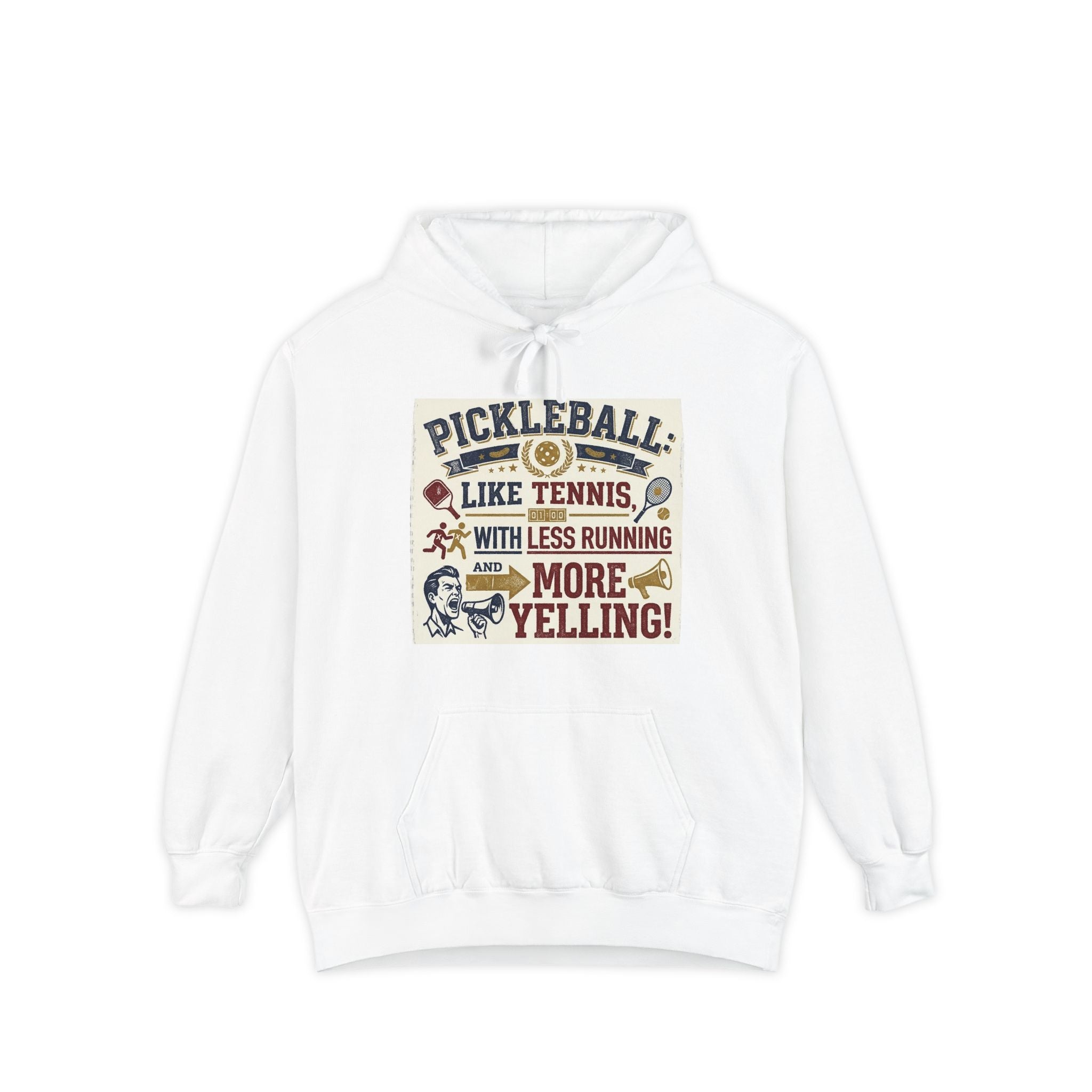 Pickleball: Tennis for People Who Gave Up | Garment-Dyed Hoodie — AttitudeShirts