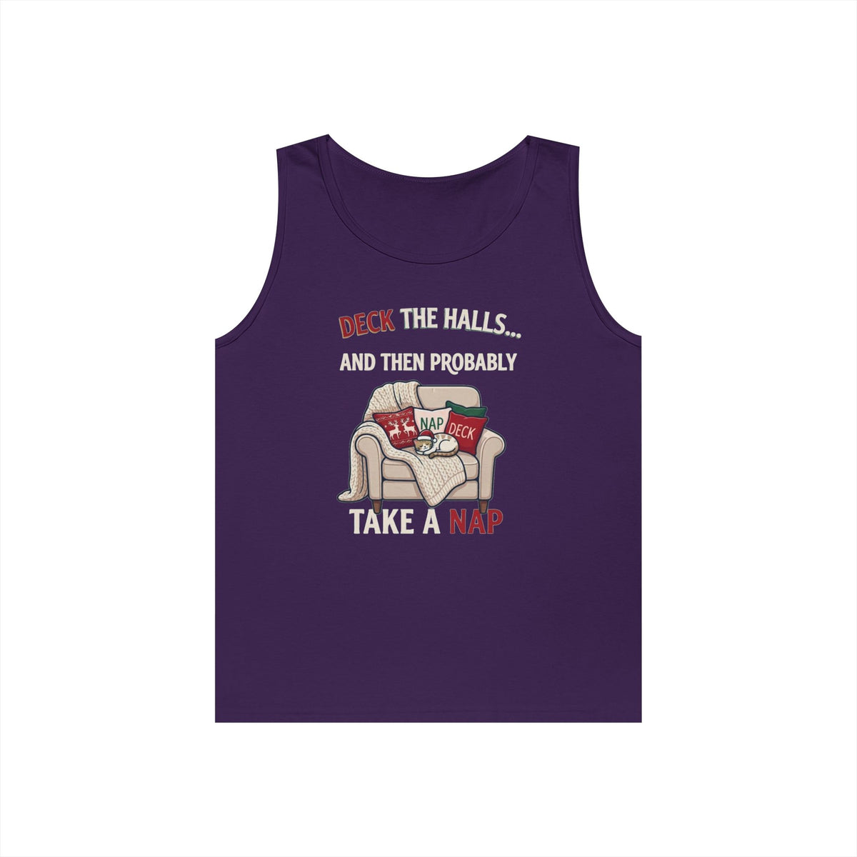 "Deck The Halls And Take A Nap" Tank Top