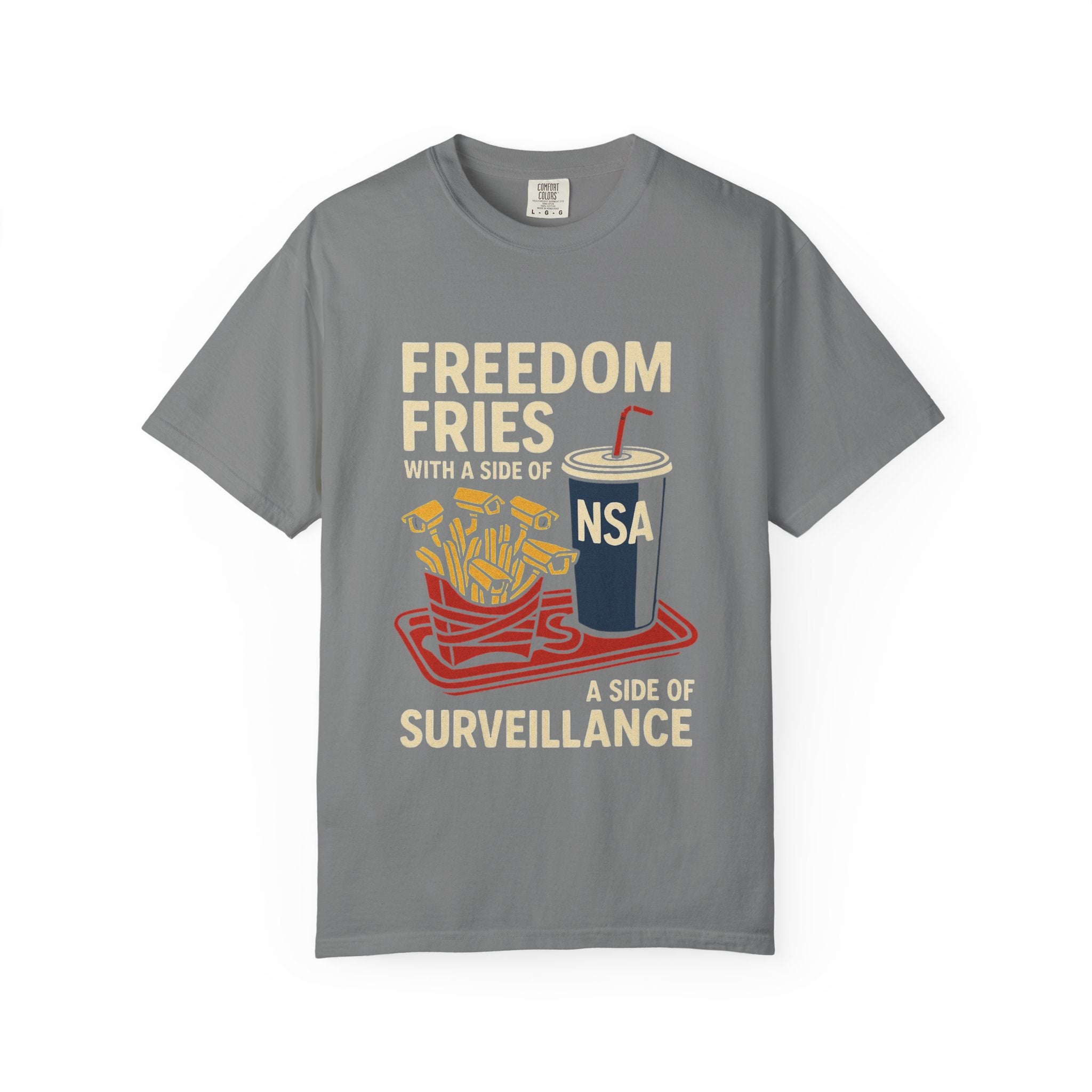 "Freedom Fries (With Extra Eyes)" Unisex Garment-Dyed T-shirt