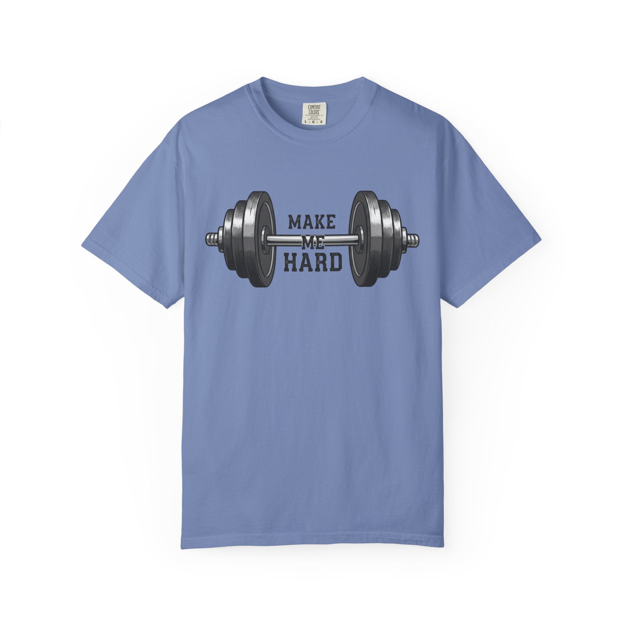 Make Me Hard - Morning Demands | Garment-Dyed Tee — AttitudeShirts