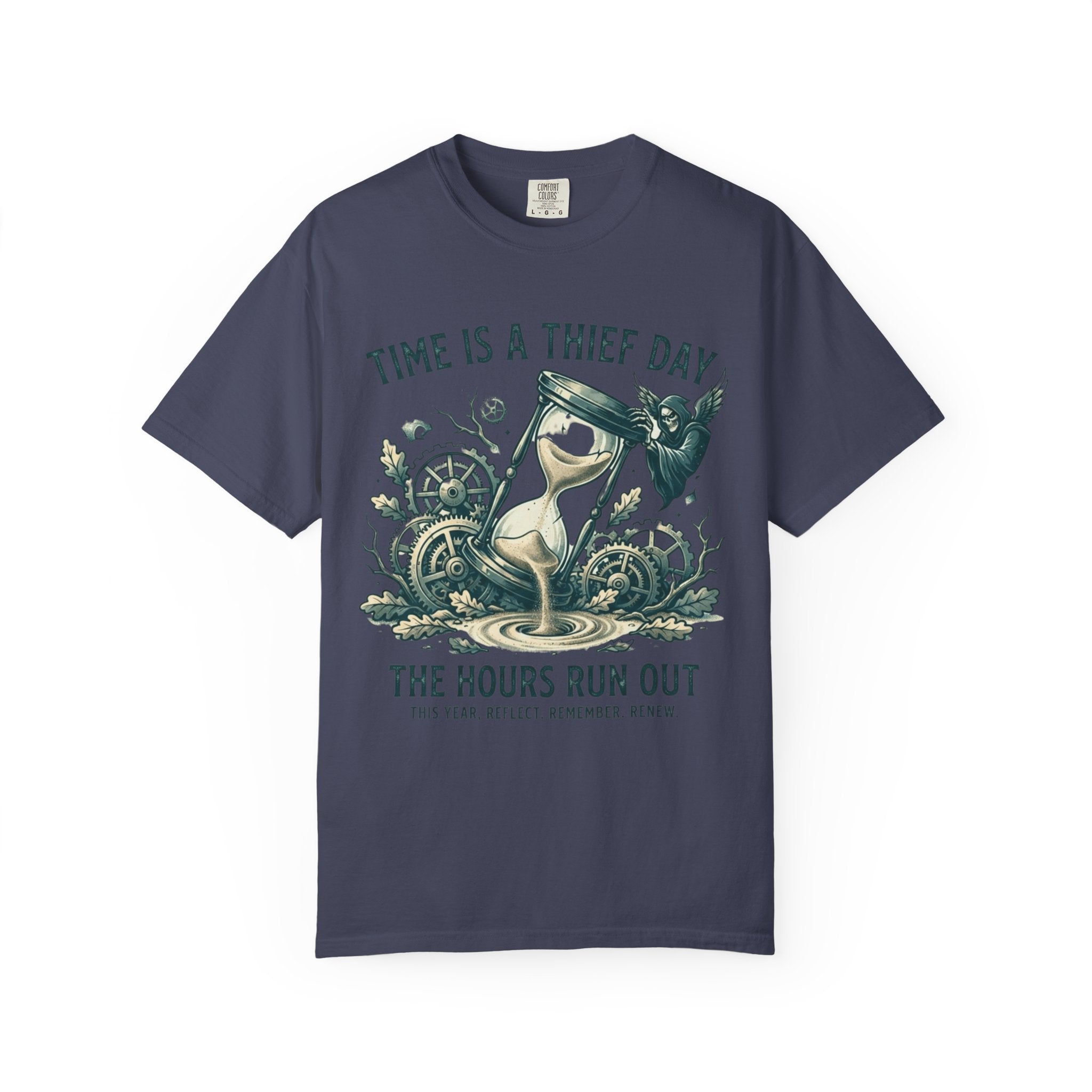 "Time is a Thief" Unisex Garment-Dyed Tee