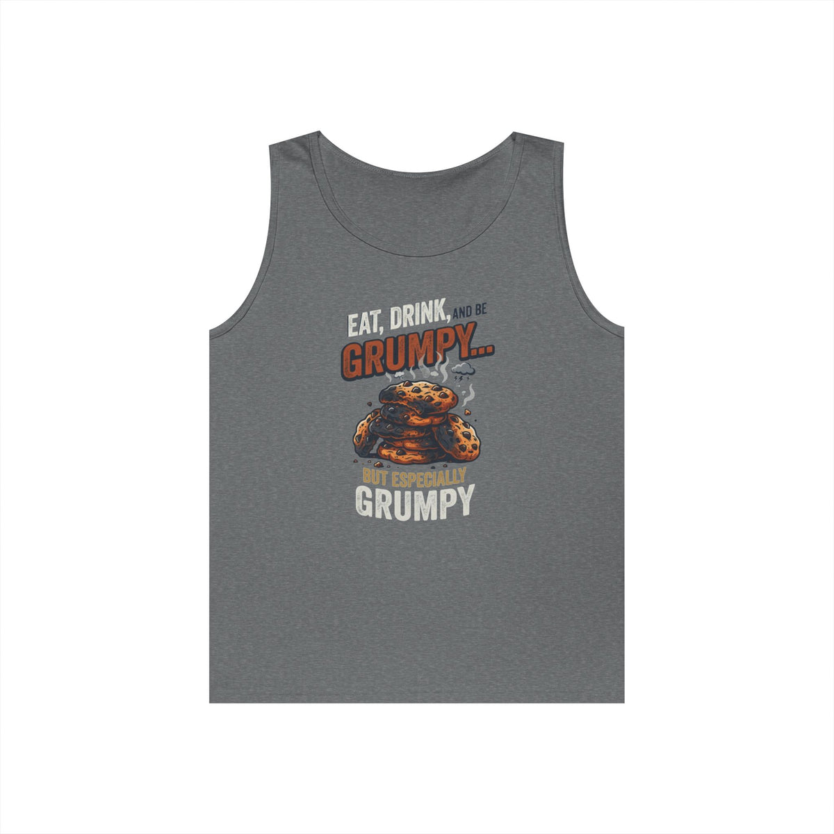 "Eat Drink And Be Grumpy" Tank Top
