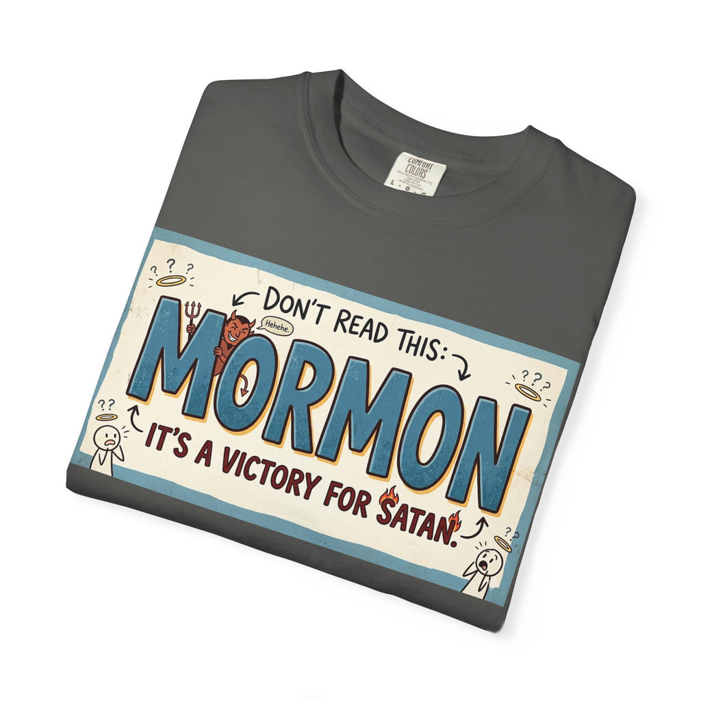"Victory for Satan T-Shirt" Unisex Garment-Dyed T-shirt