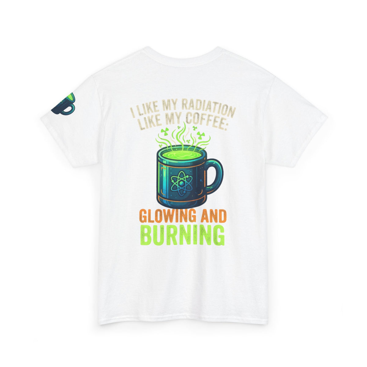 I Like My Radiation Like My Coffee Premium Graphic Tee