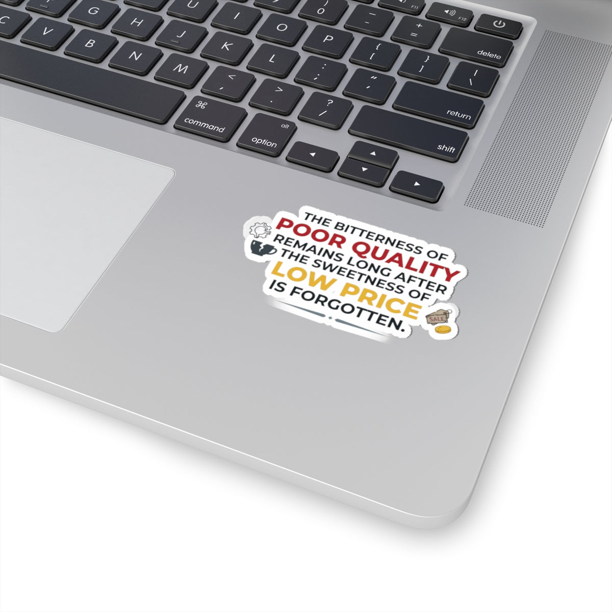 "Bitterness of Poor Quality" Sticker — Main