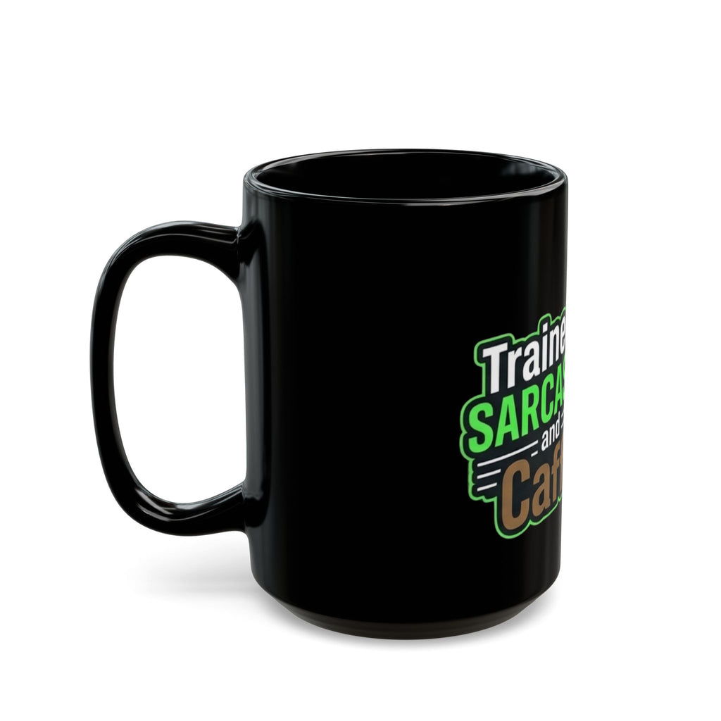 "Trained on Sarcasm" Black Ceramic Mug