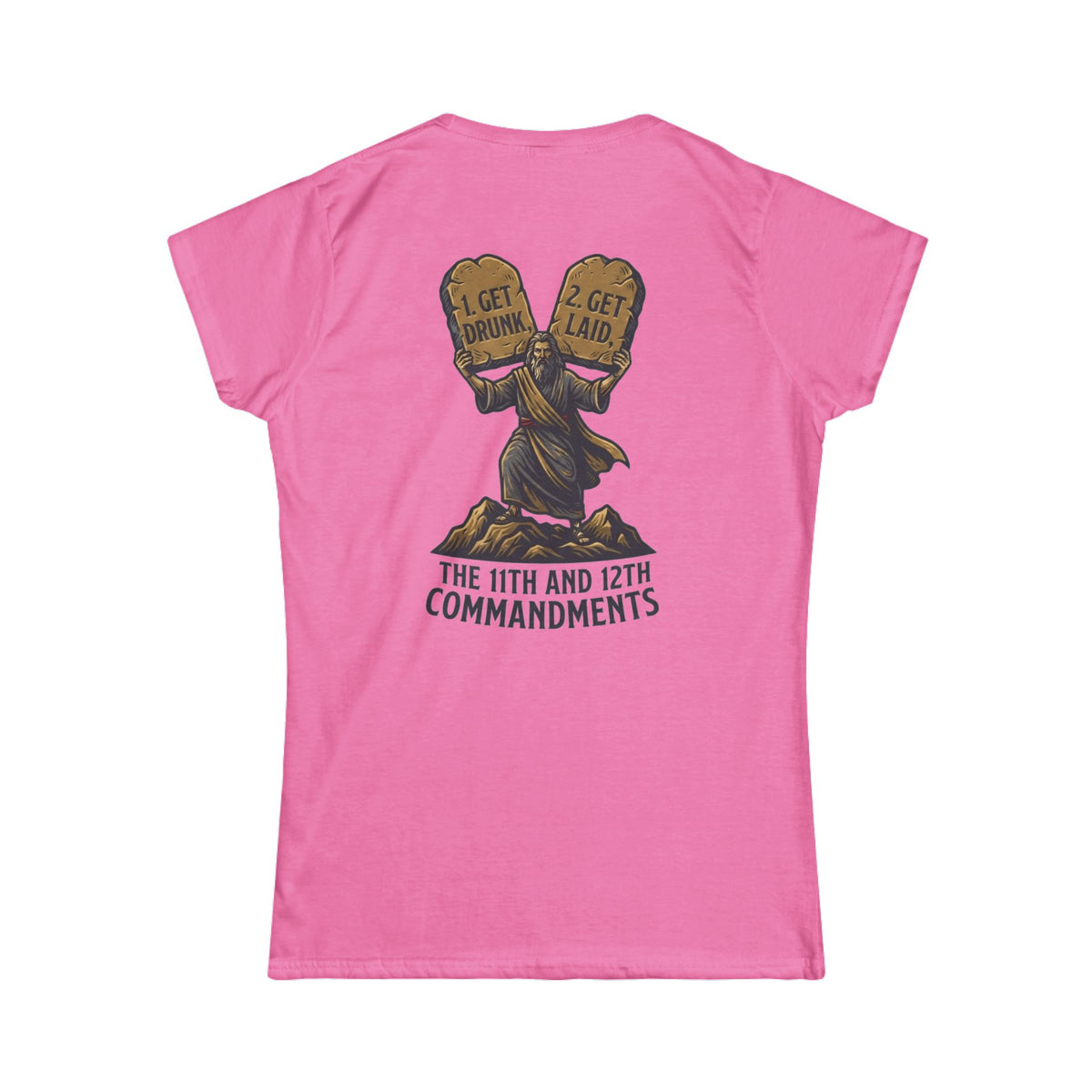 Color: Azalea | 11th and 12th Commandment Women's Tee