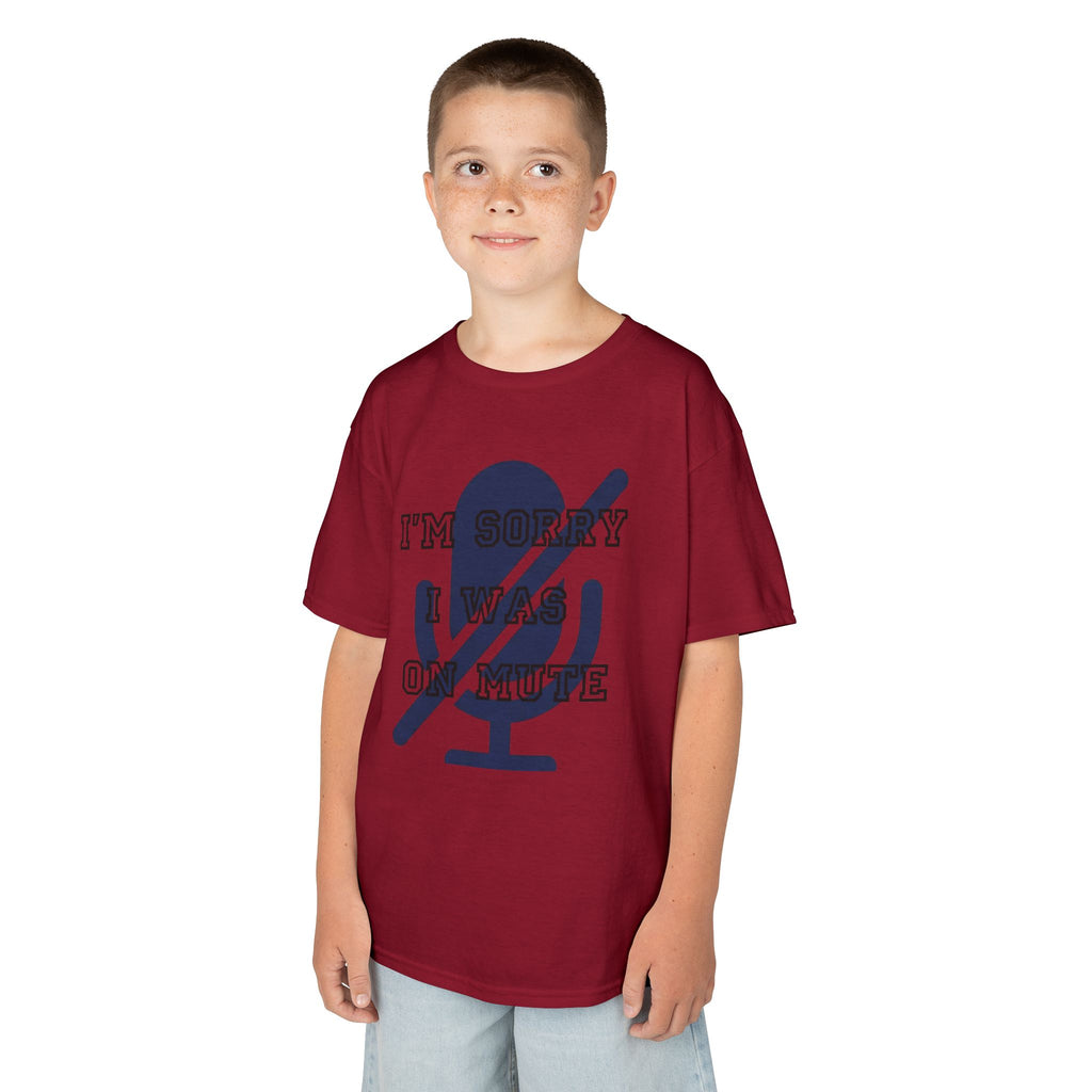 "I'm Sorry I Was On Mute" Kids Tee
