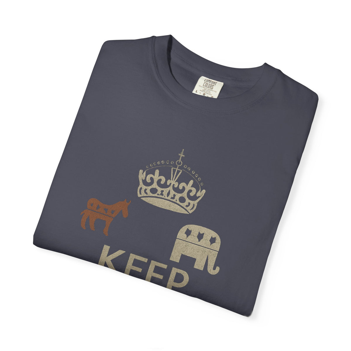 ""KEEP CALM AND BLAME THE OTHER PARTY" Unisex Garment-Dyed T-shirt