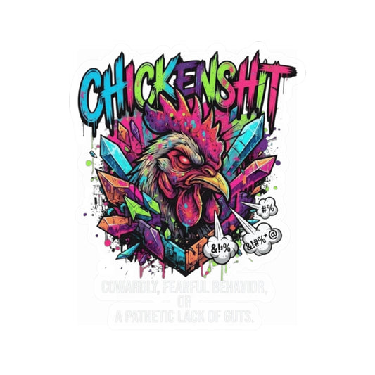 "Chickenshit" Sticker — Main