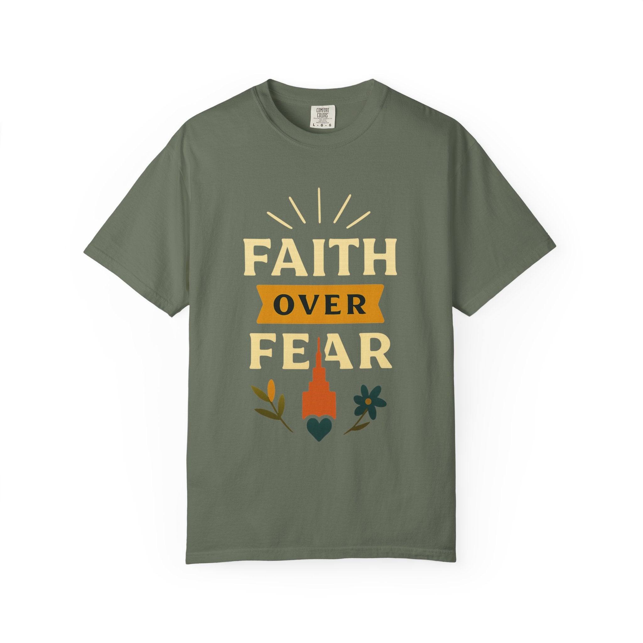 "Faith Over Fear-4" Unisex Garment-Dyed T-shirt