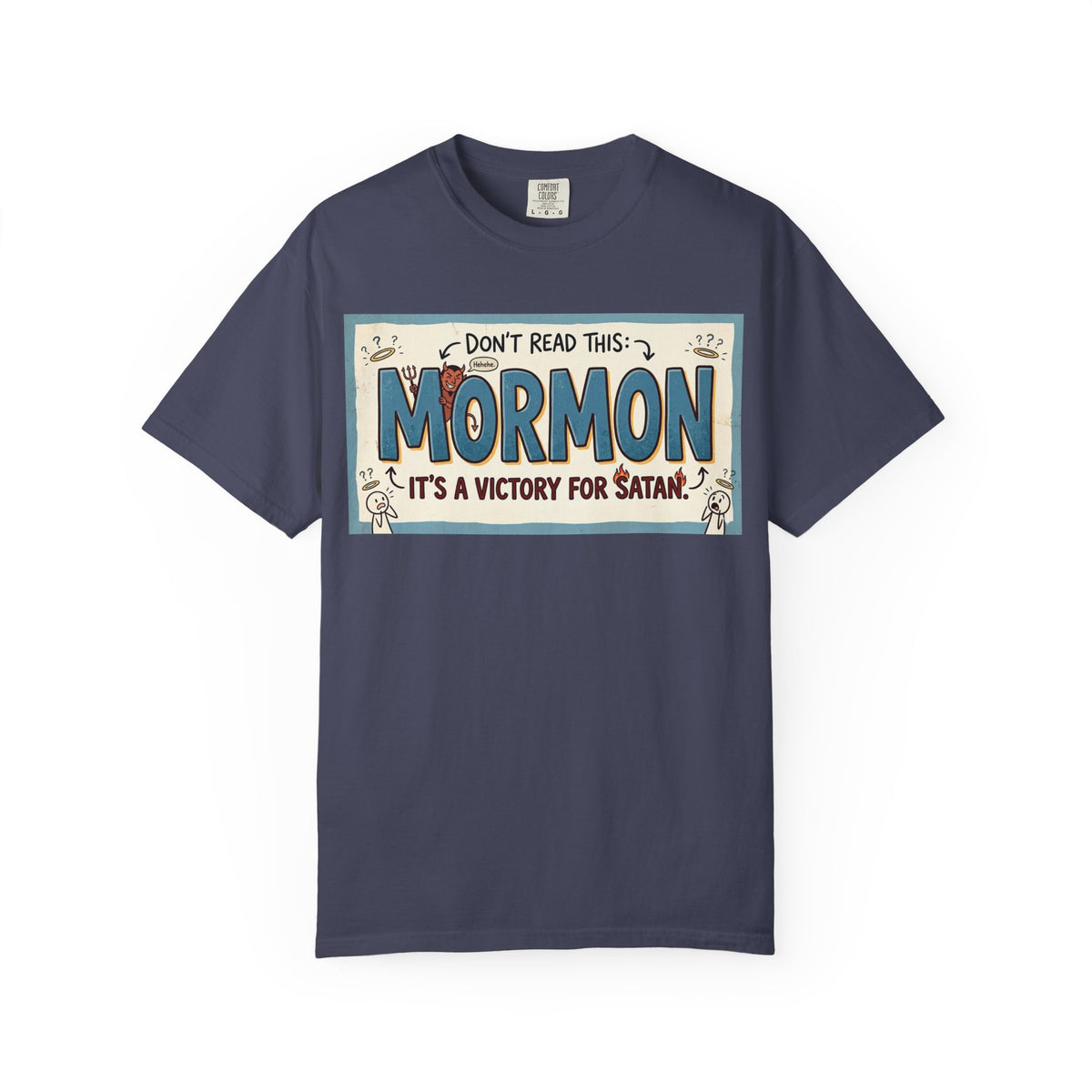 Color: Denim | Victory for Satan T-Shirt Unisex Garment-Dyed T-shirt