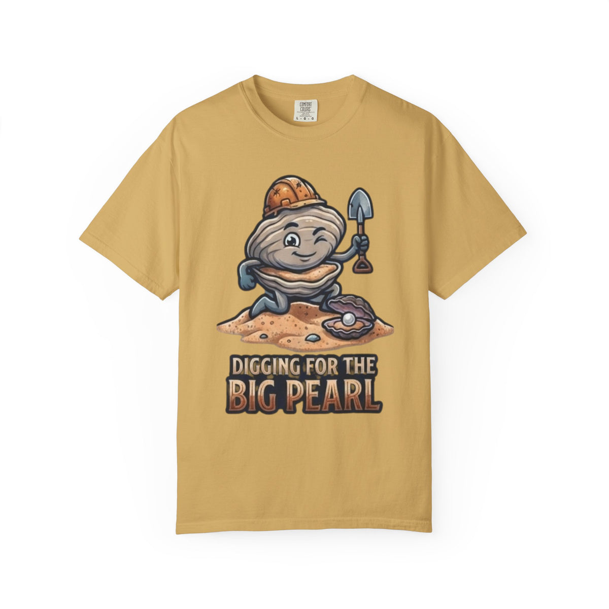 Color: Mustard | Digging For The Big Pearl Unisex Garment-Dyed Tee