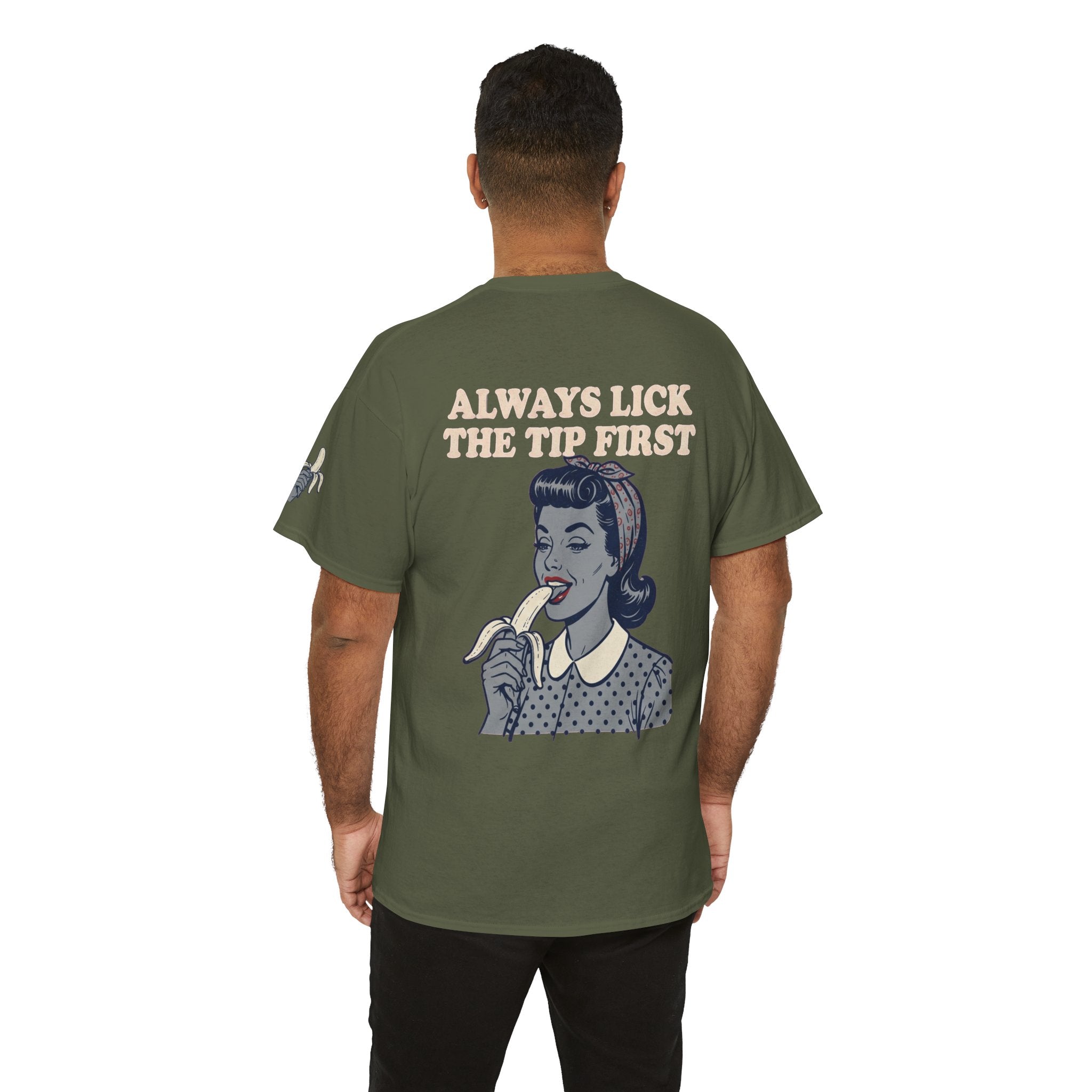 "Always Lick the Tip First" Premium Graphic Tee