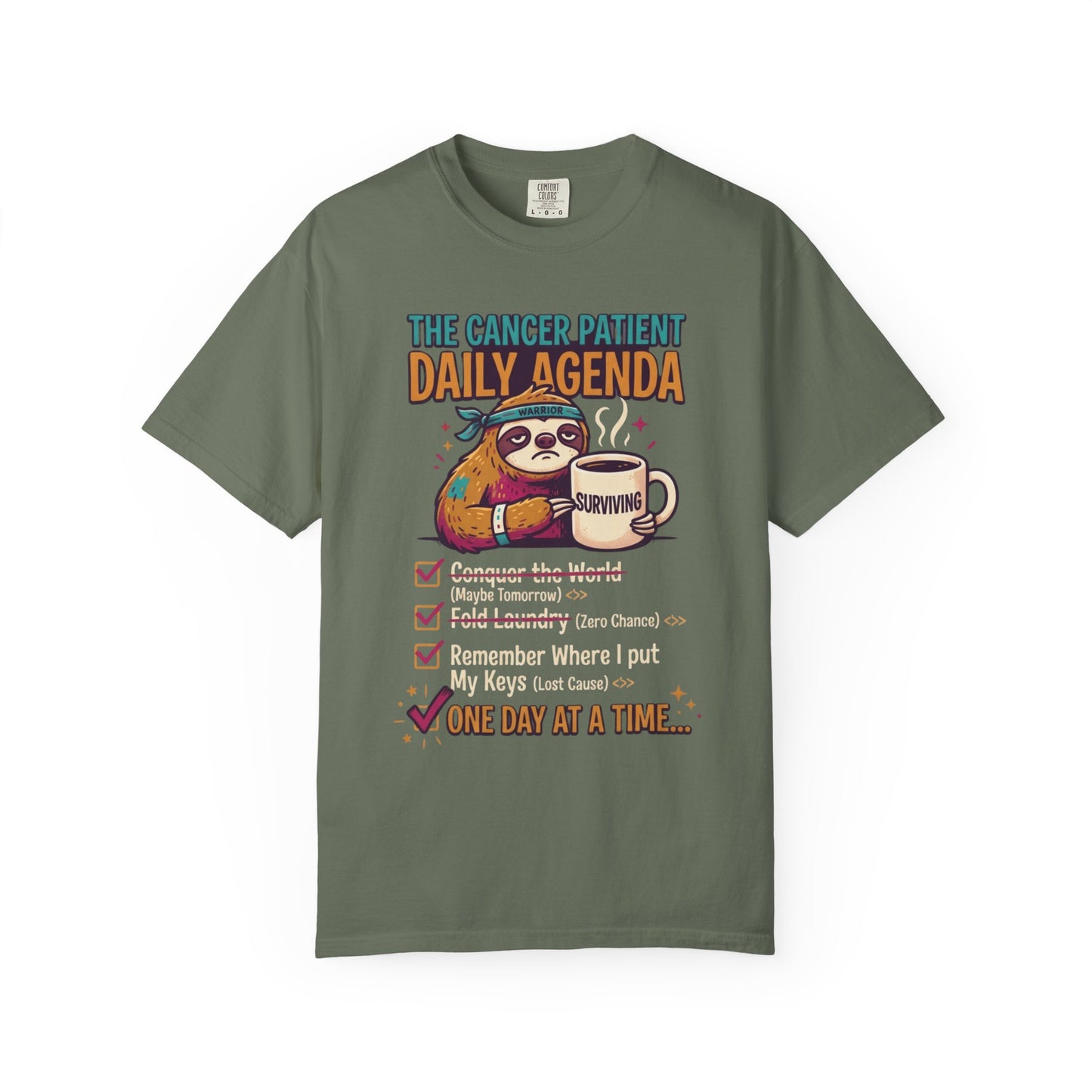 "Cancer One Day At A Time" Unisex Garment-Dyed Tee