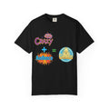 “CRAZY + Audience = Genius” Unisex Garment-Dyed T-shirt